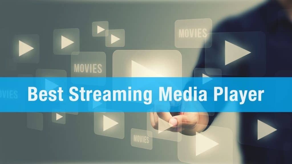 Best Streaming Media Player 2016 (September)